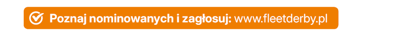           Poznaj nominowanych i
zagłosuj: www.fleetderby.pl