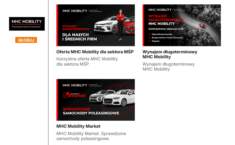 
Oferta MHC Mobility dla sektora MŚP
Korzystna oferta MHC Mobility dla&nbsp;sektora MŚP

Wynajem długoterminowy MHC&nbsp;Mobility
Wynajem długoterminowy MHC&nbsp;Mobility

MHC Mobility Market
MHC Mobility Market. Sprawdzone samochody poleasingowe.